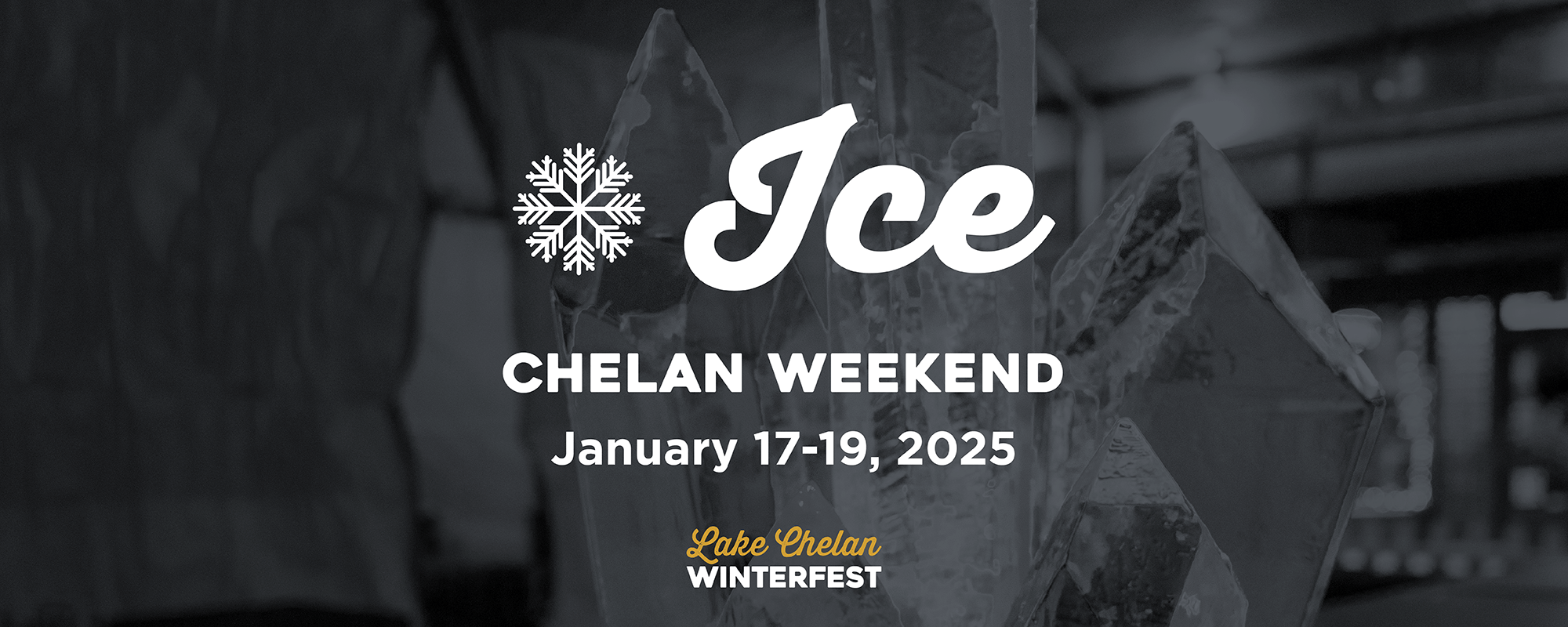 Lake Chelan Winterfest - Ice Weekend - Schedule
